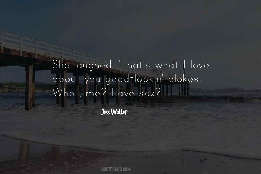 Jess Walter Quotes #325040