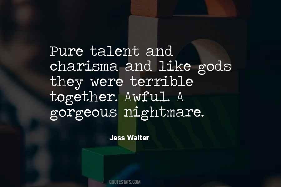 Jess Walter Quotes #452096