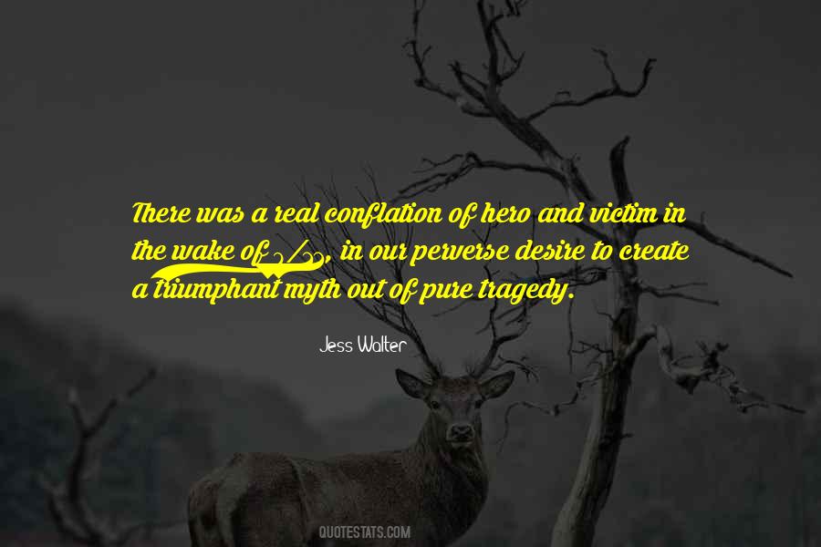 Jess Walter Quotes #505467