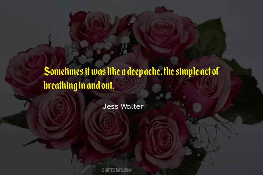 Jess Walter Quotes #53375