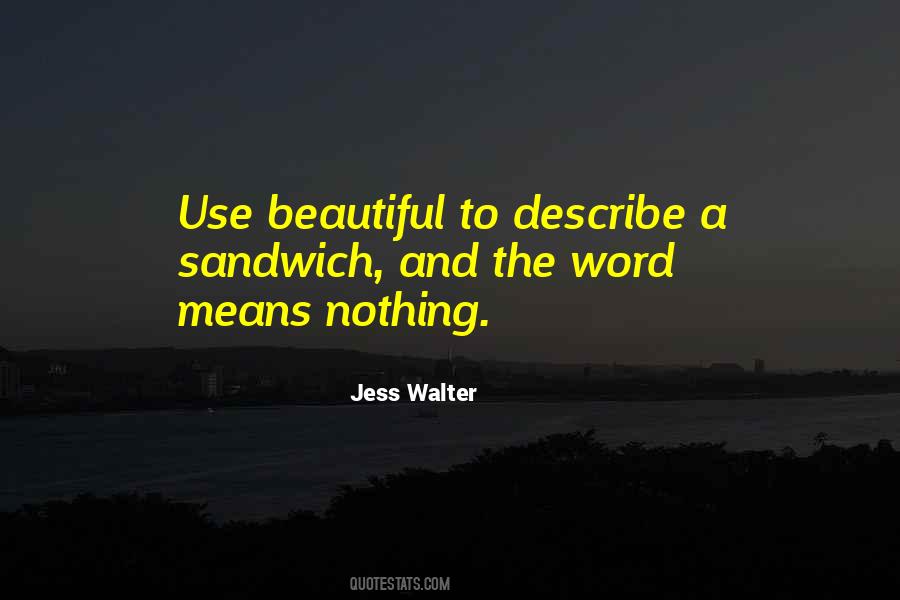 Jess Walter Quotes #825375