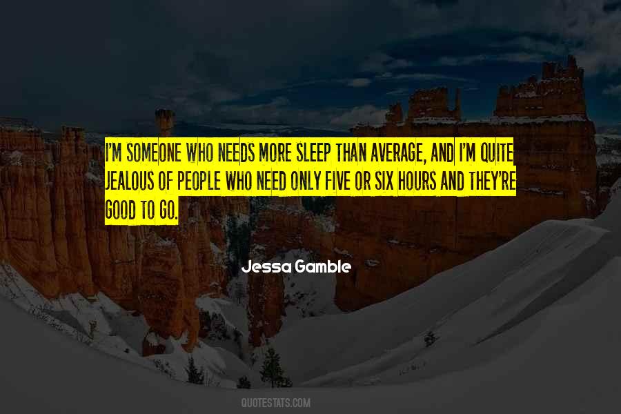 Jessa Gamble Quotes #284954