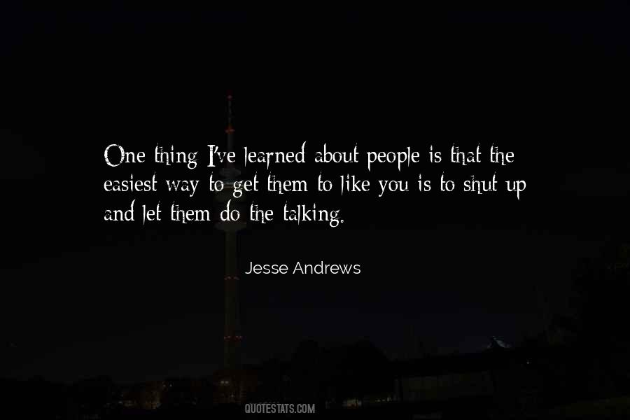 Jesse Andrews Quotes #1309453