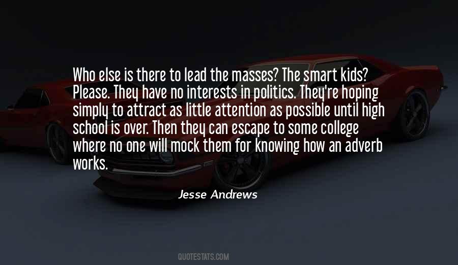 Jesse Andrews Quotes #521995