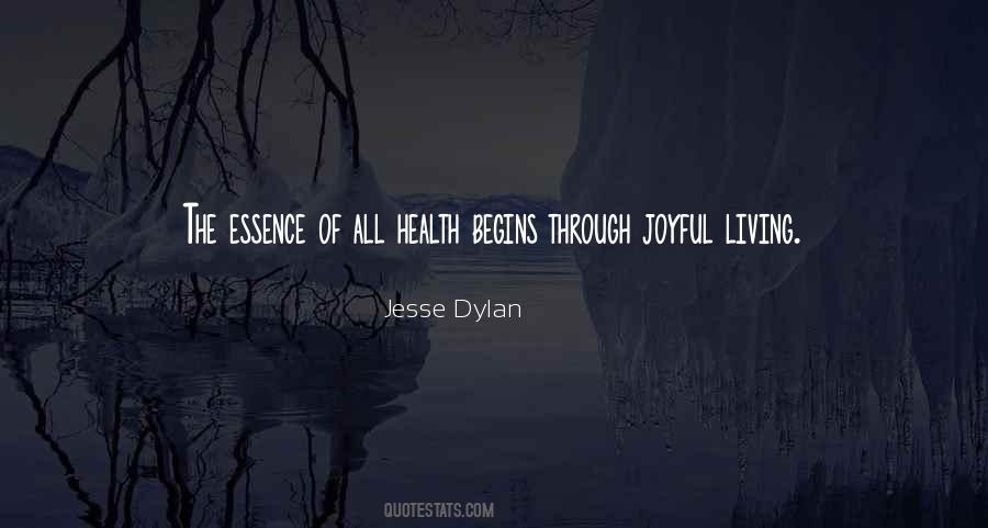 Jesse Dylan Quotes #1093985