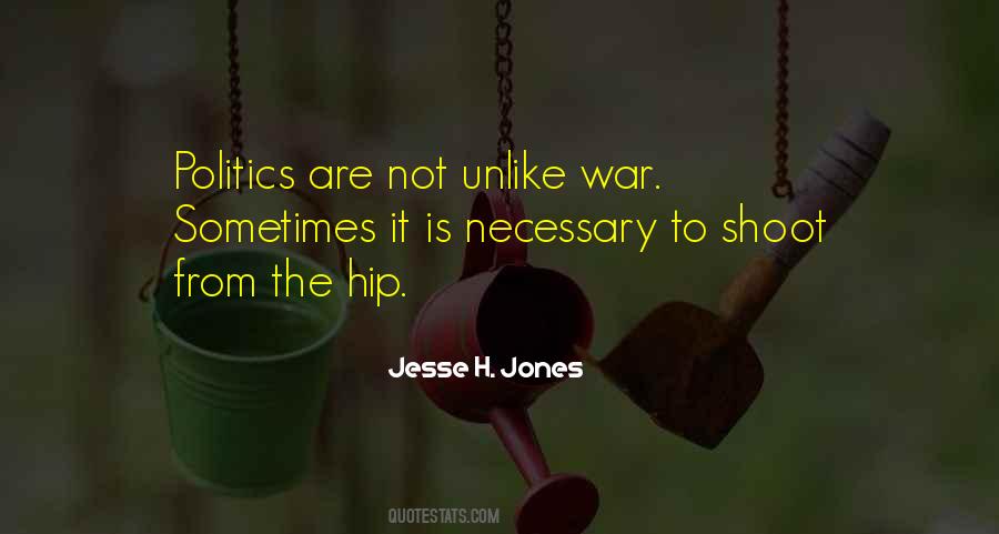Jesse H. Jones Quotes #1743003