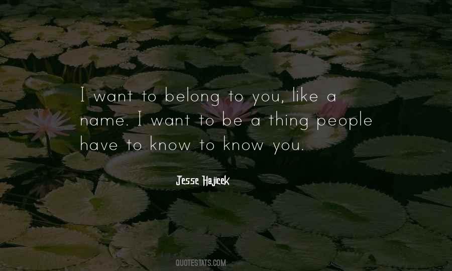 Jesse Hajicek Quotes #1467811