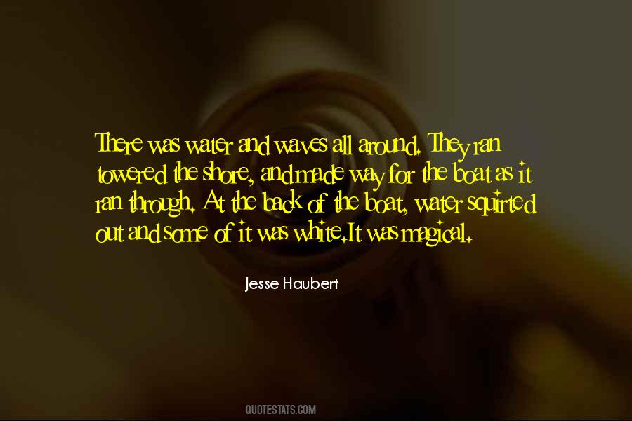 Jesse Haubert Quotes #1464294