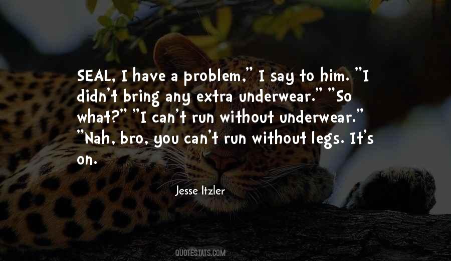 Jesse Itzler Quotes #218719 Jesse Itzler Quotes #218719