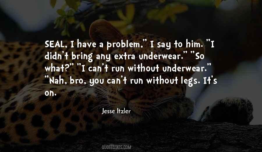 Jesse Itzler Quotes #218719