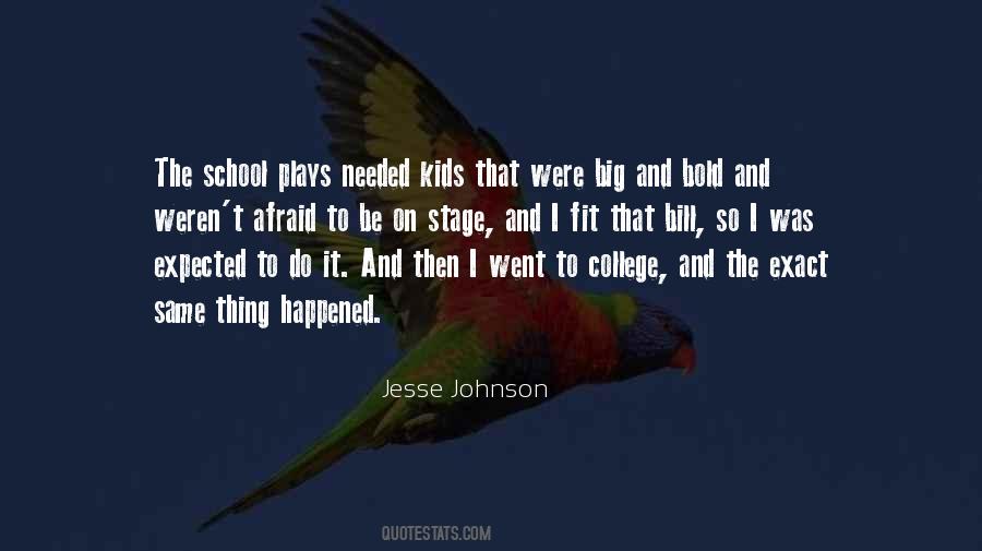 Jesse Johnson Quotes #807085