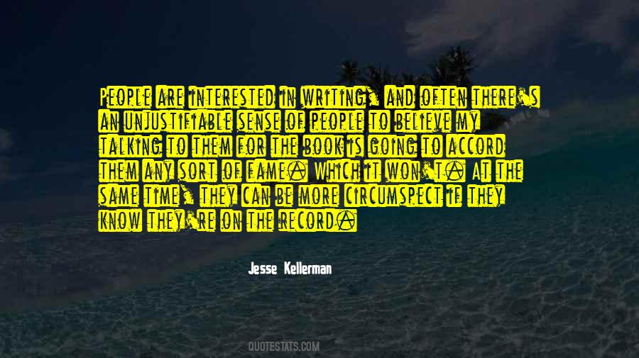 Jesse Kellerman Quotes #17246