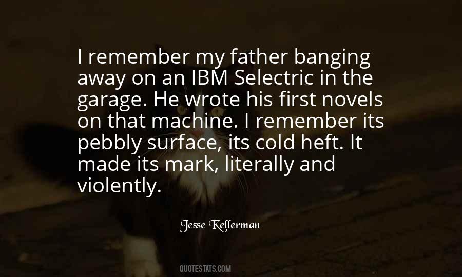 Jesse Kellerman Quotes #267033