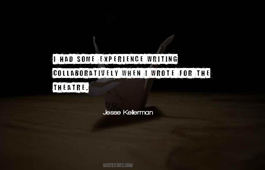 Jesse Kellerman Quotes #328187