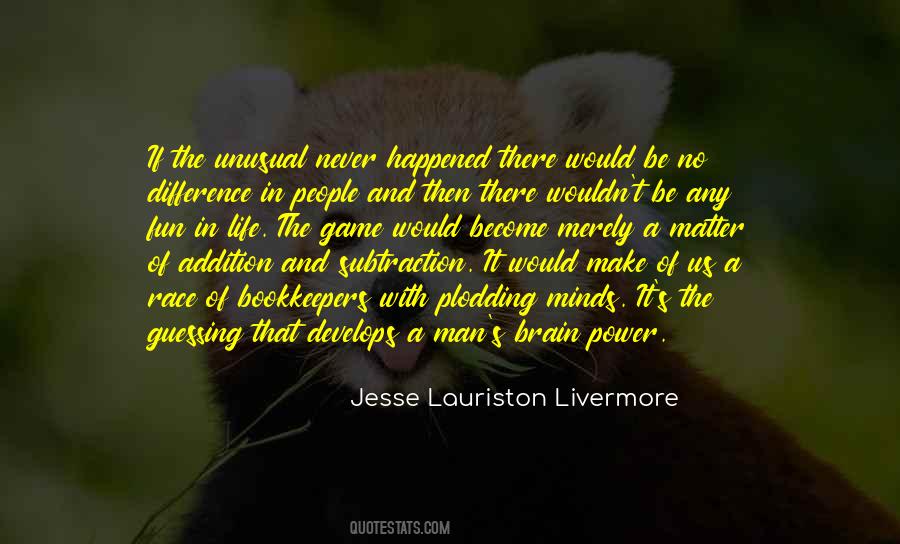 Jesse Lauriston Livermore Quotes #1376295