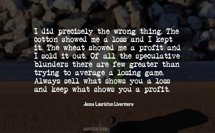 Jesse Lauriston Livermore Quotes #1651376