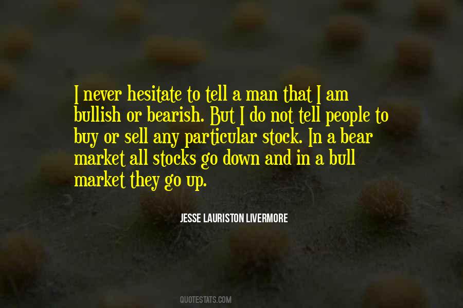 Jesse Lauriston Livermore Quotes #1811107