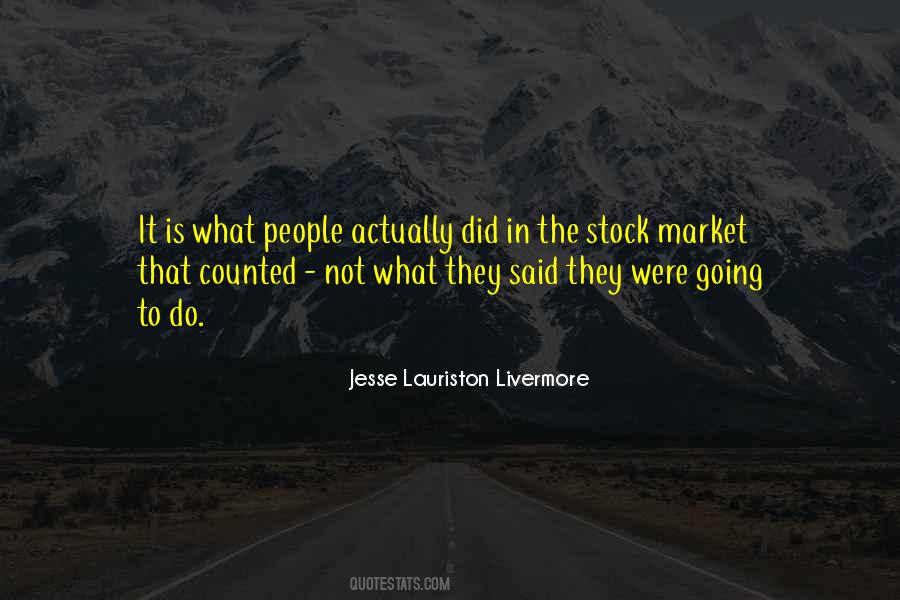 Jesse Lauriston Livermore Quotes #358967