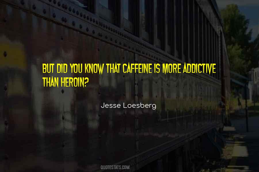 Jesse Loesberg Quotes #1753134