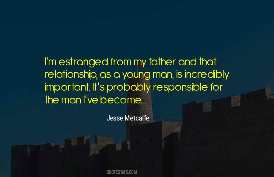 Jesse Metcalfe Quotes #1032999
