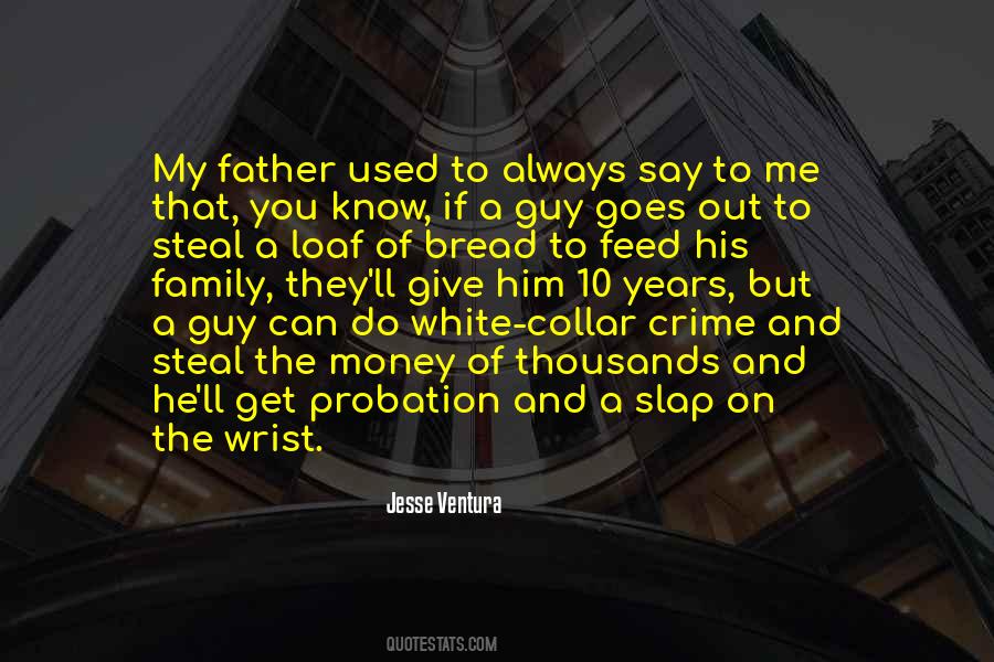 Jesse Ventura Quotes #1704896