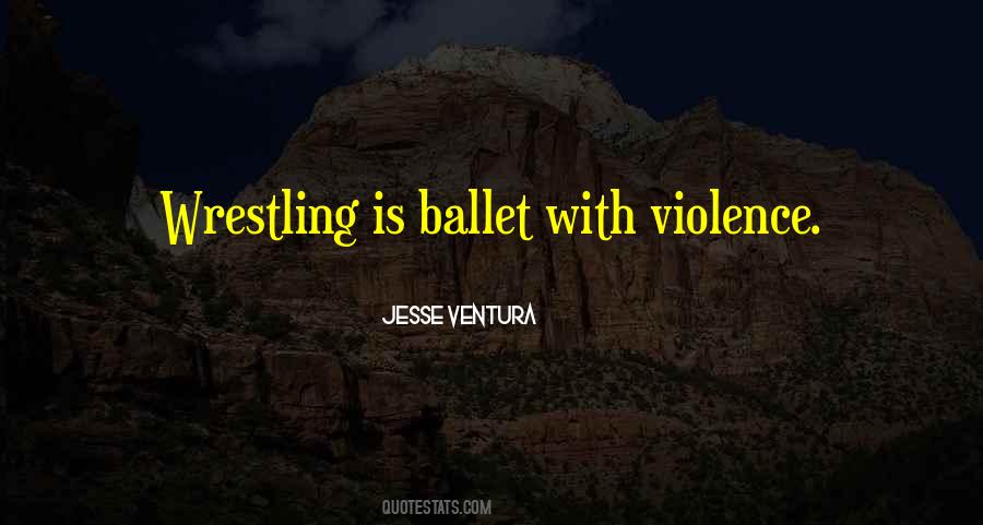 Jesse Ventura Quotes #1808018