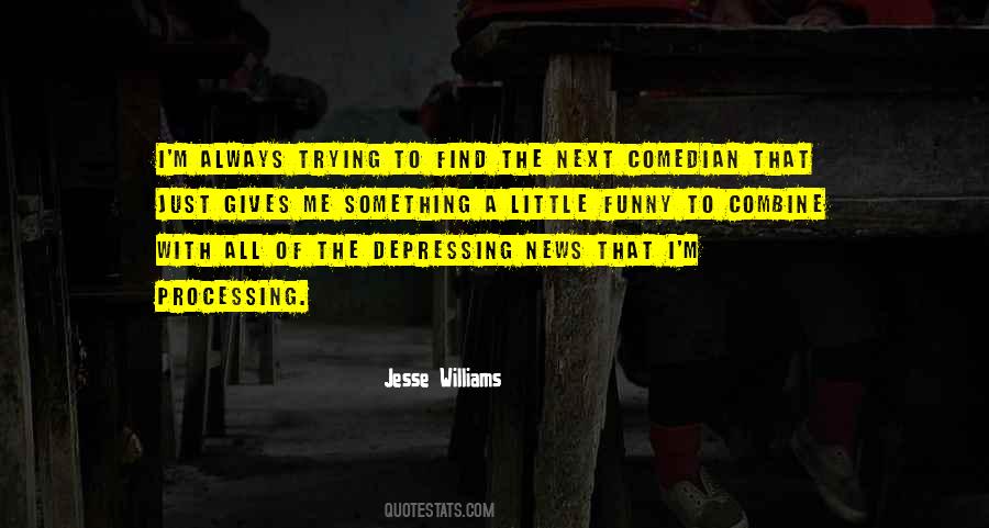 Jesse Williams Quotes #526957