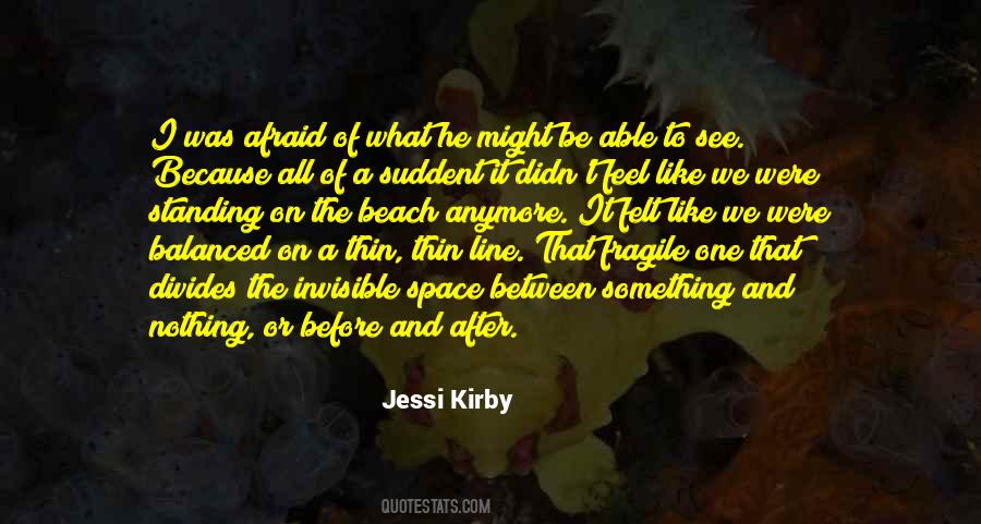 Jessi Kirby Quotes #1672752