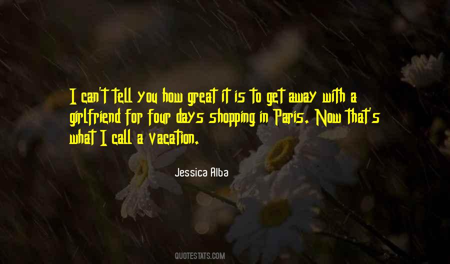 Jessica Alba Quotes #1110399