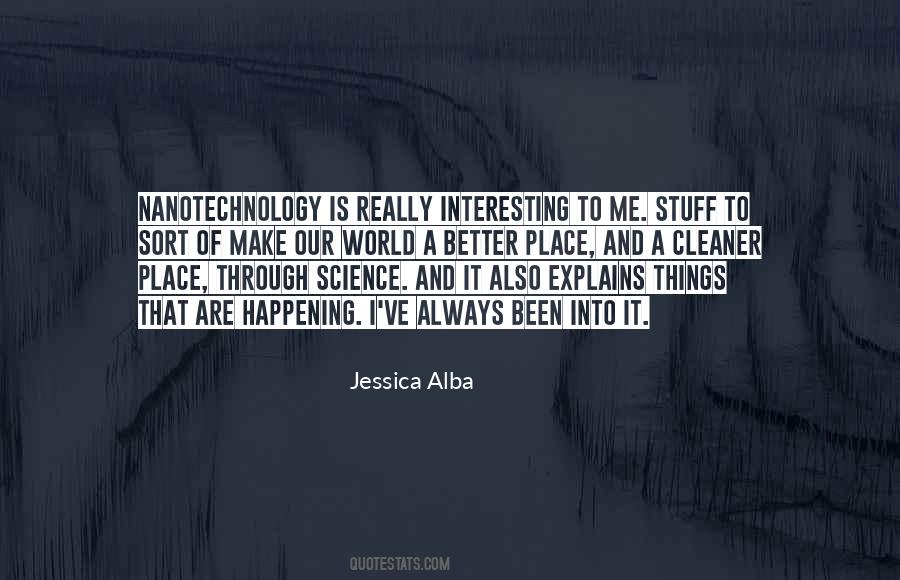 Jessica Alba Quotes #279298