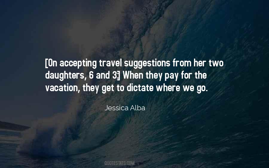 Jessica Alba Quotes #798550