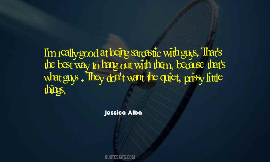 Jessica Alba Quotes #846859