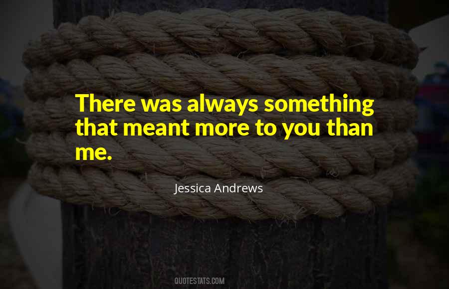 Jessica Andrews Quotes #429221