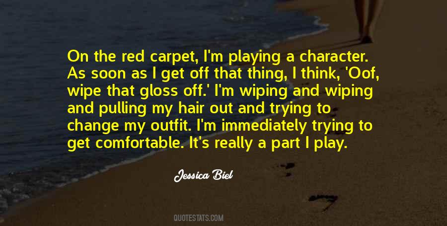 Jessica Biel Quotes #115509