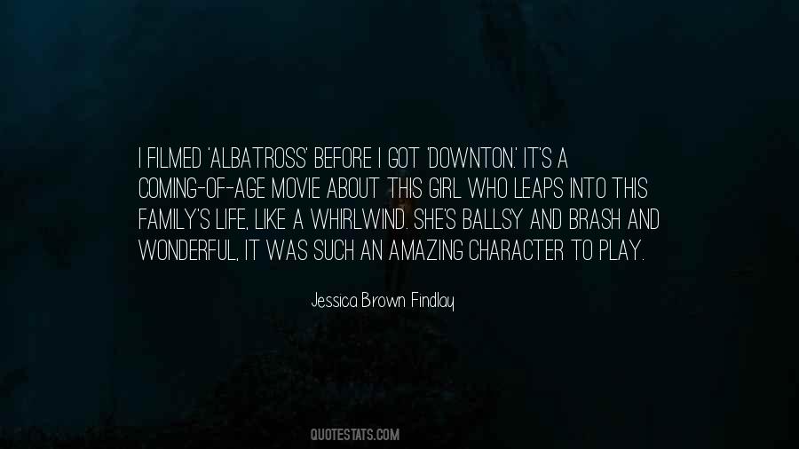 Jessica Brown Findlay Quotes #637840