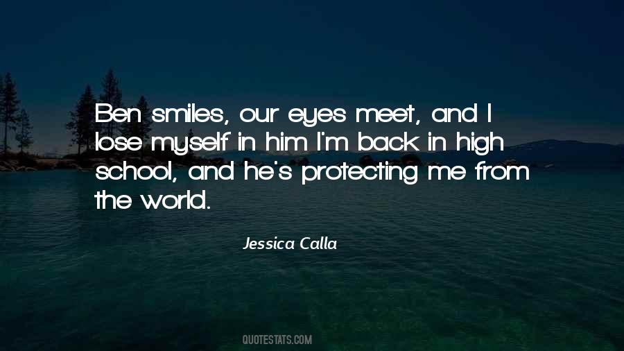 Jessica Calla Quotes #1110975