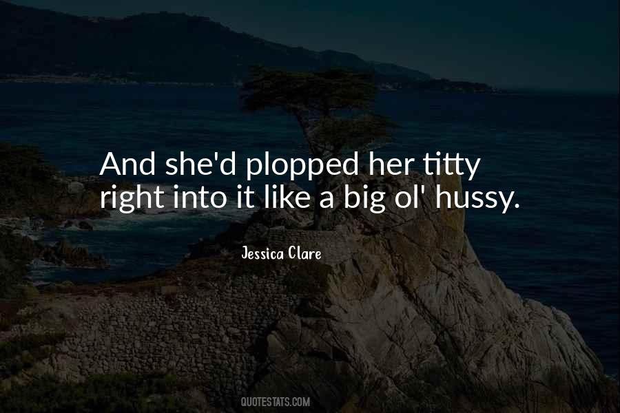 Jessica Clare Quotes #838026