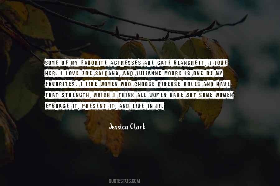 Jessica Clark Quotes #422867