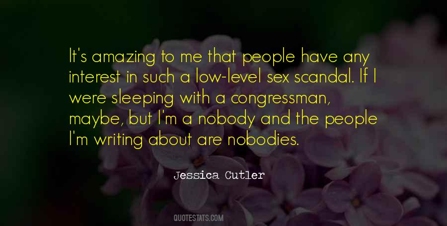 Jessica Cutler Quotes #519961