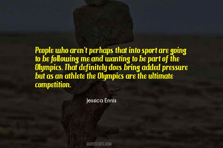 Jessica Ennis Quotes #1725723