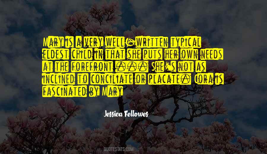 Jessica Fellowes Quotes #723832