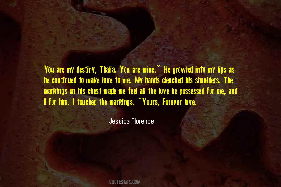 Jessica Florence Quotes #447588