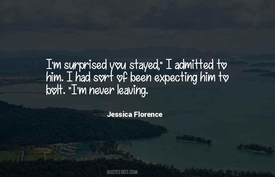 Jessica Florence Quotes #76441