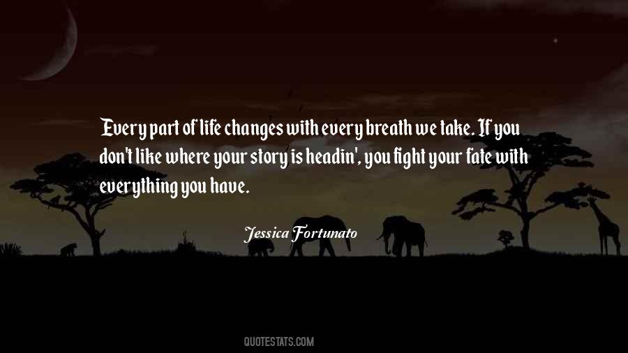 Jessica Fortunato Quotes #1329862