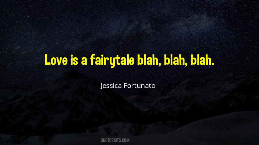 Jessica Fortunato Quotes #1668323