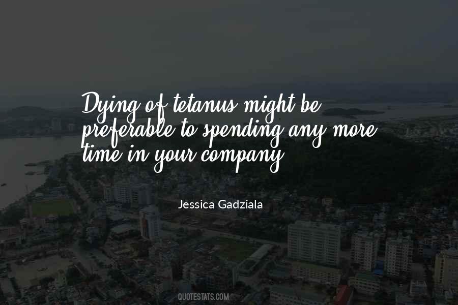Jessica Gadziala Quotes #663819