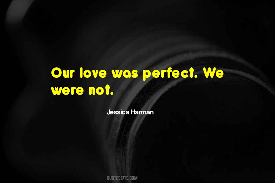 Jessica Harman Quotes #1523916