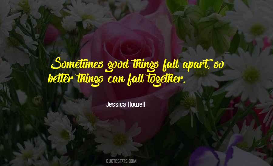 Jessica Howell Quotes #43782