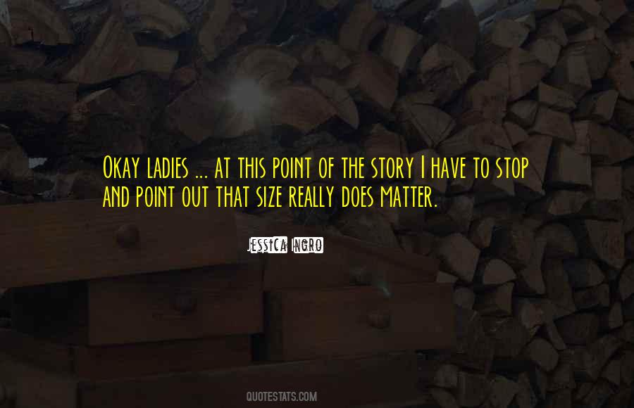 Jessica Ingro Quotes #1219627