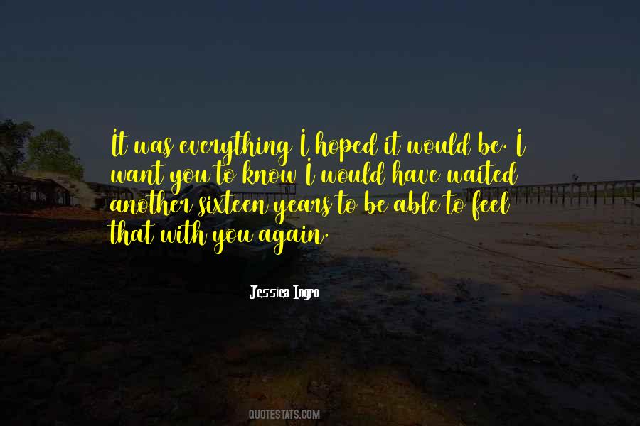 Jessica Ingro Quotes #543707